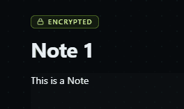 A saved note showing the tamper-evident ENCRYPTED state