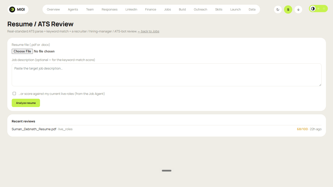The Migi dashboard Resume / ATS reviewer — upload a resume, optionally score it against my live roles from the Job Agent, and review as a recruiter, hiring manager and ATS bot with a tracked score history