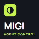Migi — Agent Control